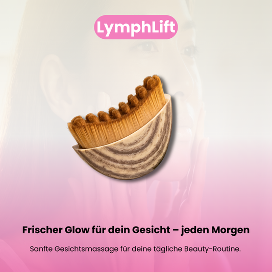 LymphLift - Dein Moment für sichtbar strahlende Haut
