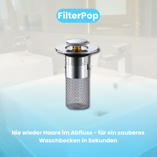 FilterPop - Nie wieder Haare im Abfluss